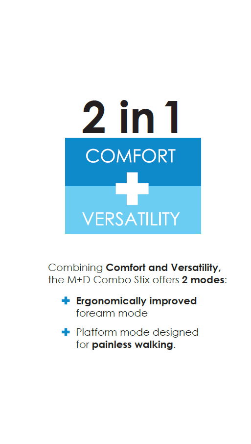 Mobility+Designed ComboStix 2 in 1 comfort plus versatility